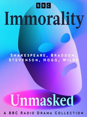 cover image of Immorality Unmasked